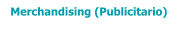 Merchandising (Publicitario)